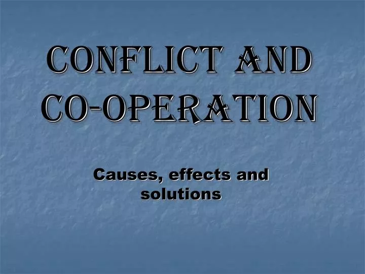 conflict and co operation