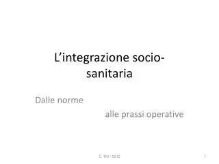 l integrazione socio sanitaria