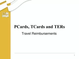 PCards, TCards and TERs