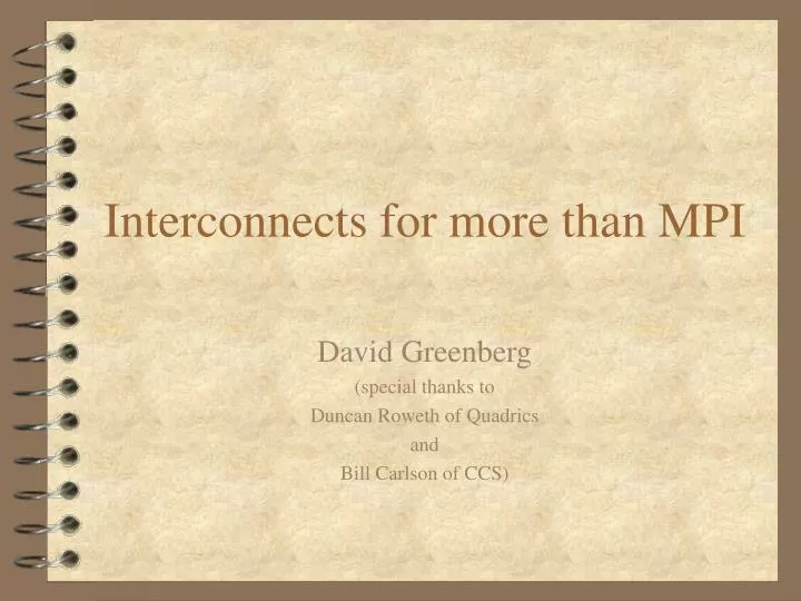 interconnects for more than mpi