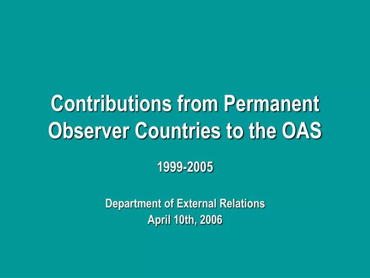 contributions from permanent observer countries to the oas