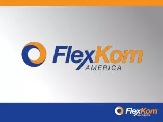 FlexKom America Compensation Plan Training