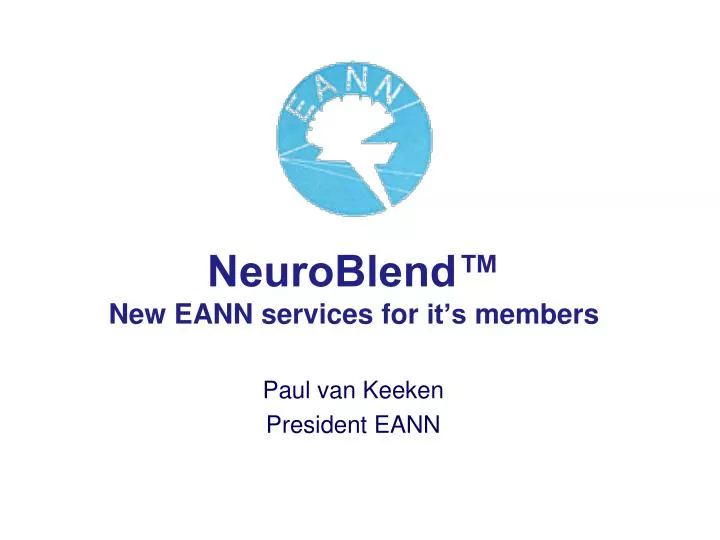 neuroblend new eann services for it s members