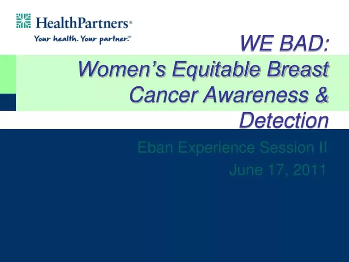 we bad women s equitable breast cancer awareness detection