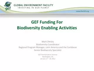 GEF Funding For Biodiversity Enabling Activities
