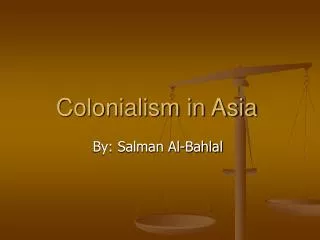 Colonialism in Asia