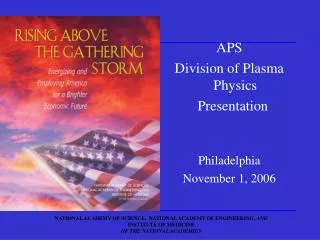 APS Division of Plasma Physics Presentation Philadelphia November 1, 2006