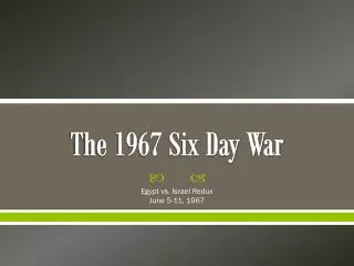 The 1967 Six Day War