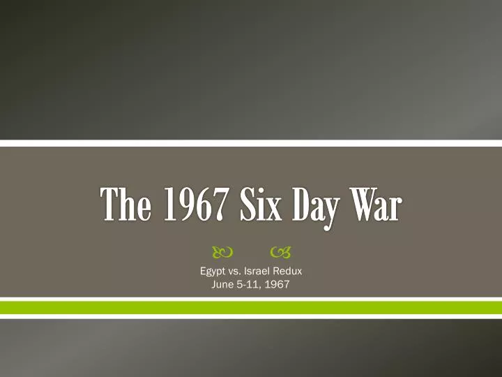 the 1967 six day war