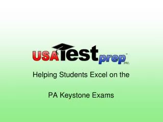 Helping Students Excel on the PA Keystone Exams