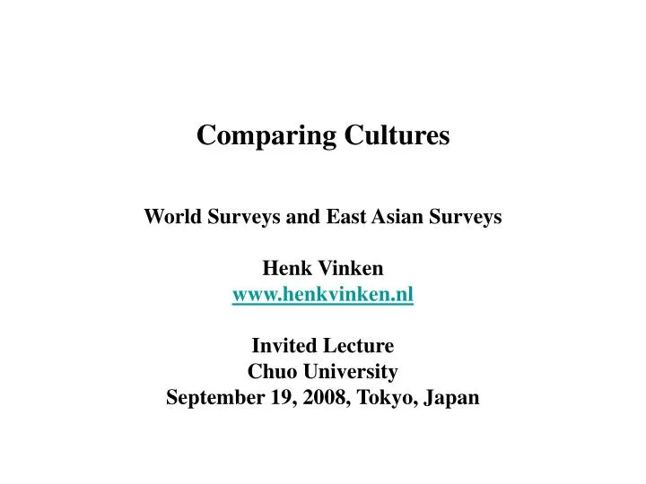 comparing cultures world surveys and east asian surveys henk vinken www henkvinken nl