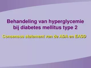Consensus statement van de ADA en EASD