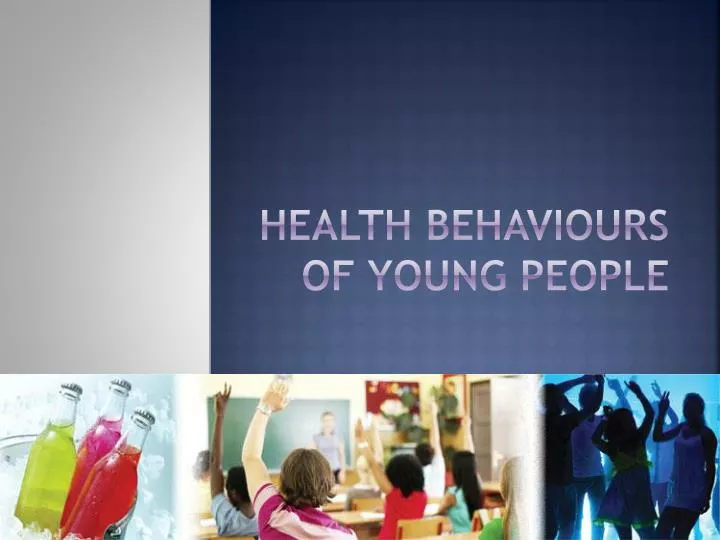 health behaviours of young people