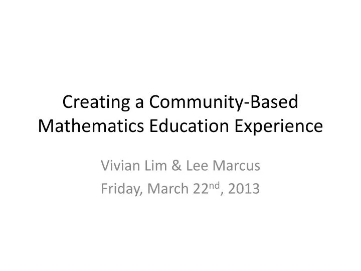 creating a community based mathematics education experience