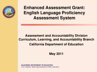 Enhanced Assessment Grant: English Language Proficiency Assessment System