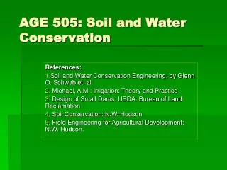 AGE 505: Soil and Water Conservation