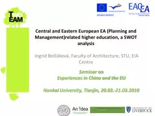Seminar on Experiences in China and the EU Nankai University, Tianjin, 20.03.-21.03.2010