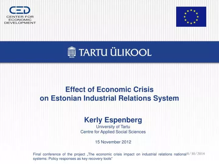 effect of economic crisis on estonian industrial relations system
