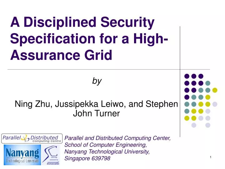 a disciplined security specification for a high assurance grid