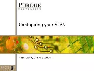 Configuring your VLAN