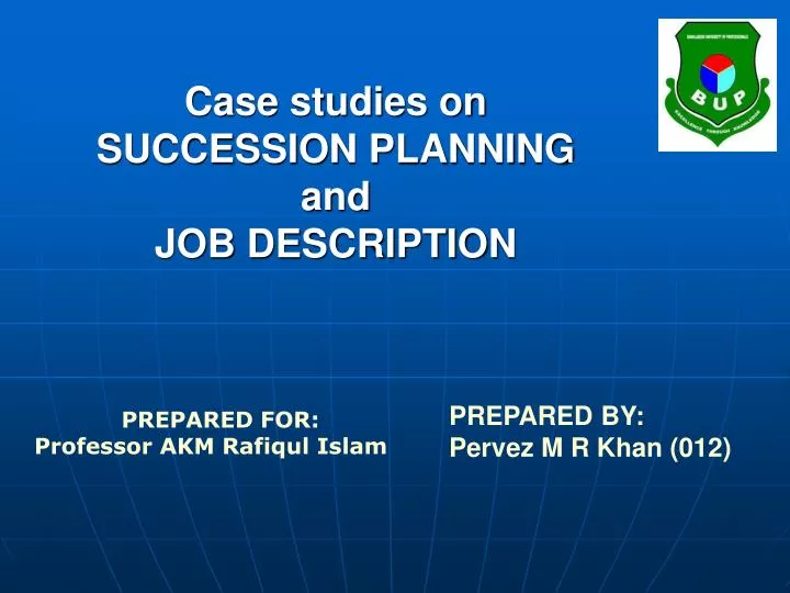 case studies on succession planning and job description