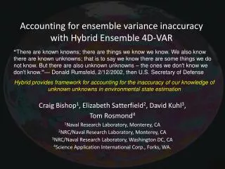 Accounting for ensemble variance inaccuracy with Hybrid Ensemble 4D-VAR