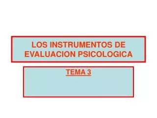los instrumentos de evaluacion psicologica