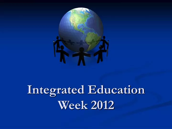 integrated education week 2012