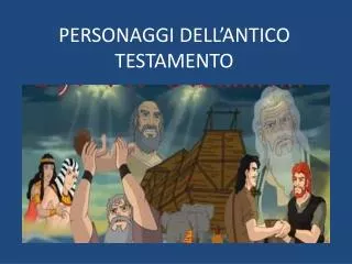 personaggi dell antico testamento
