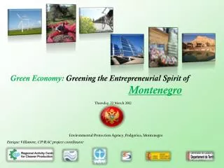 Green Economy: Greening the Entrepreneurial Spirit of Montenegro