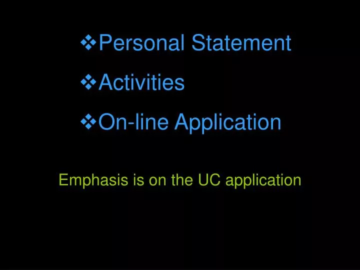 emphasis is on the uc application