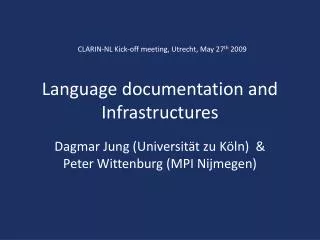 Language documentation and Infrastructures