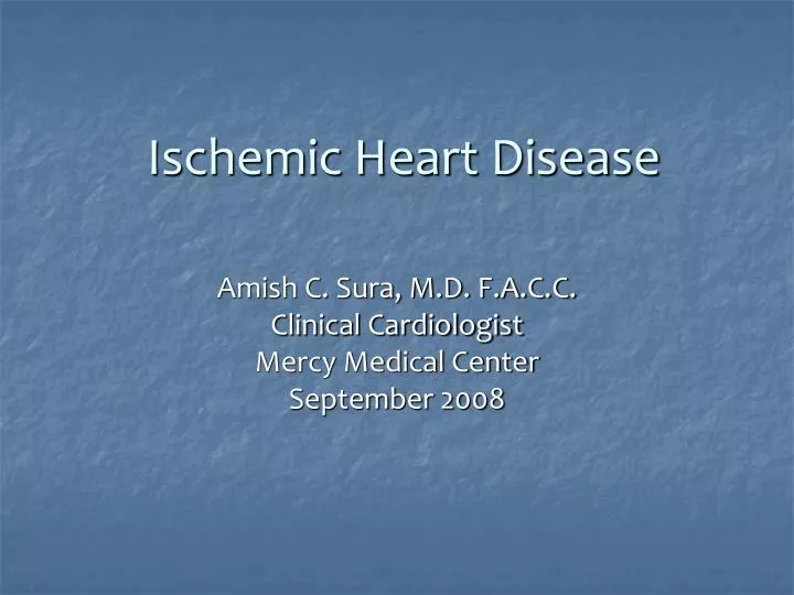 ischemic heart disease