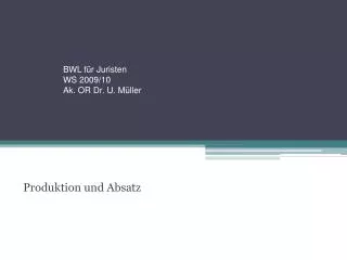 produktion und absatz