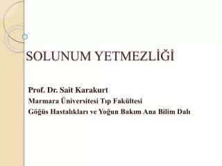 solunum yetmezl