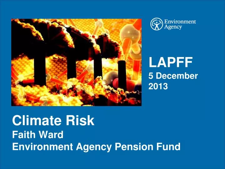 climate risk faith ward environment agency pension fund