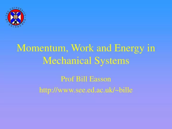 momentum work and energy in mechanical systems