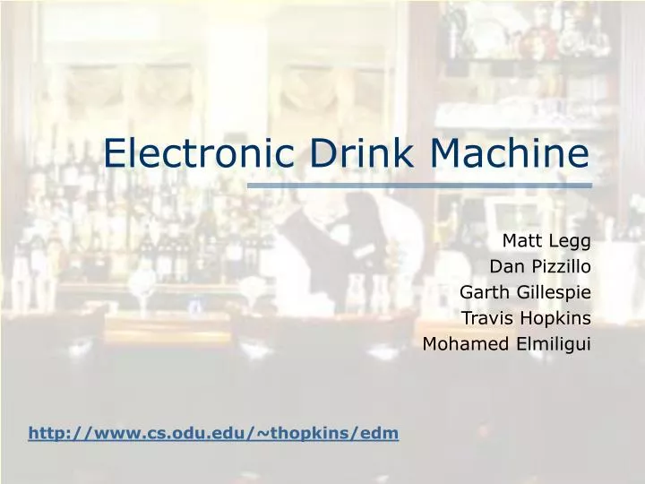 electronic drink machine