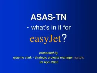 ASAS-TN - what’s in it for easyJet ?