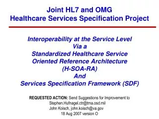 Joint HL7 and OMG Healthcare Services Specification Project