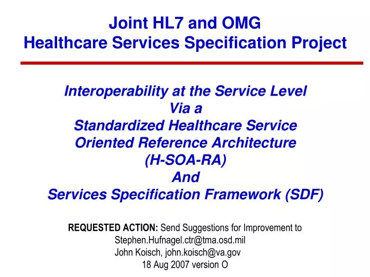 joint hl7 and omg healthcare services specification project