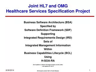Joint HL7 and OMG Healthcare Services Specification Project