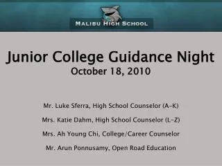 Junior College Guidance Night October 18, 2010