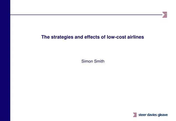 the strategies and effects of low cost airlines