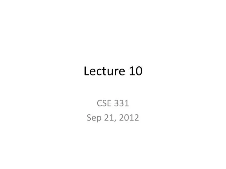 lecture 10