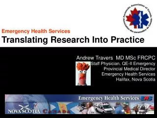 Emergency Health Services Translating Research Into Practice