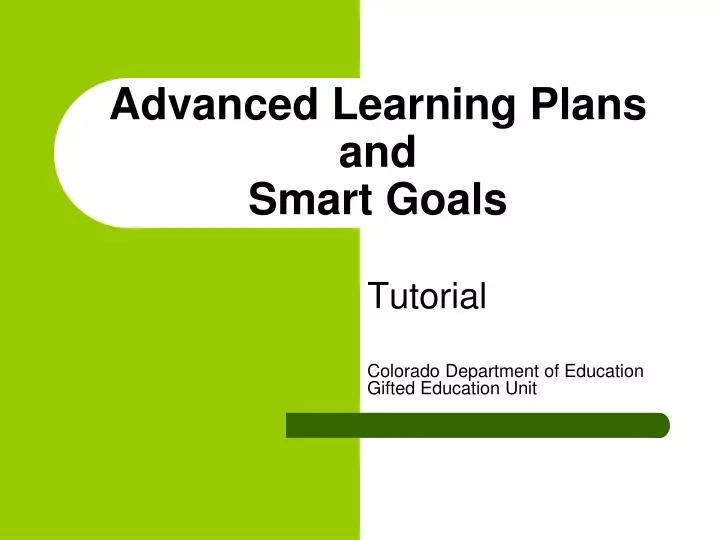 advanced learning plans and smart goals