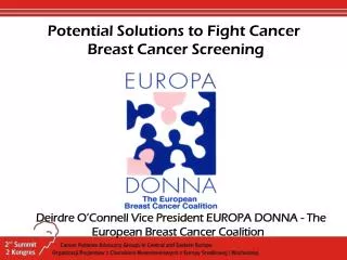 Potential Solutions to Fight Cancer Breast Cancer Screening