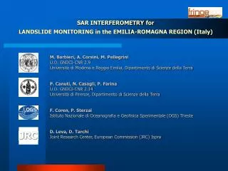 SAR INTERFEROMETRY for LANDSLIDE MONITORING in the EMILIA-ROMAGNA REGION (Italy)