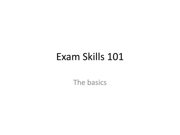 exam skills 101